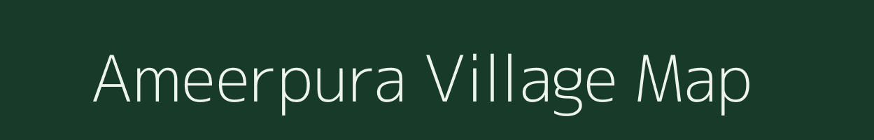 Ameerpura village map in Rajasthan