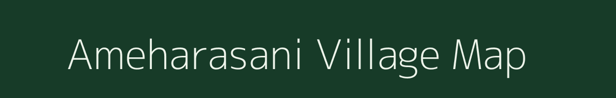 Ameharasani village map in Uttar Pradesh