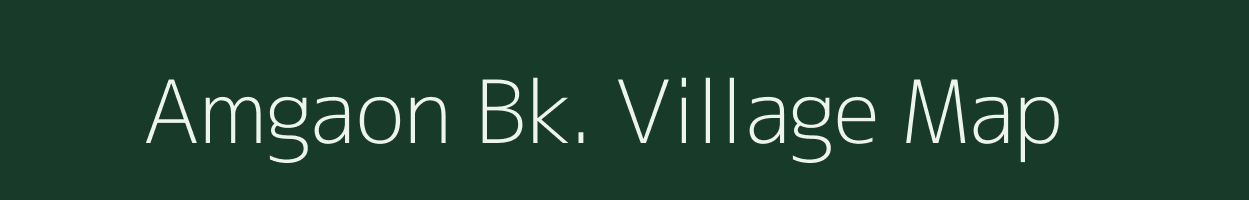 Amgaon Bk. village map in Maharashtra