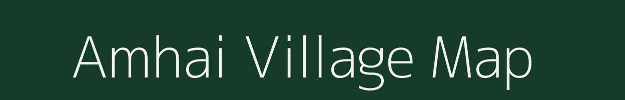 Amhai village map in Madhya Pradesh
