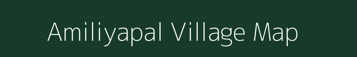 Amiliyapal village map in Uttar Pradesh