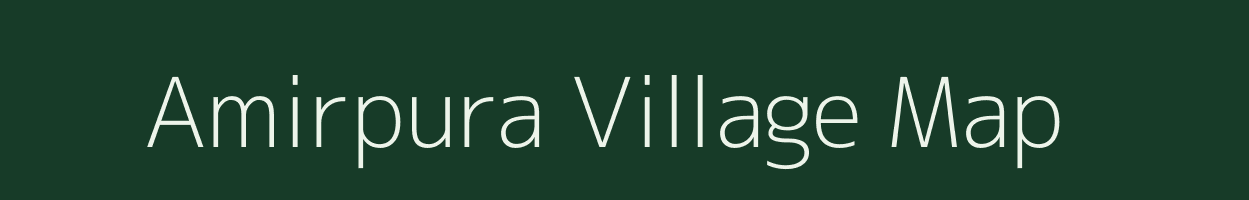 Amirpura village map in Gujarat