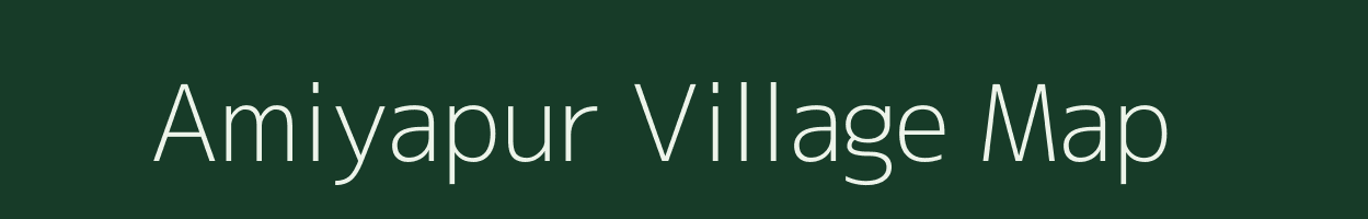 Amiyapur village map in Gujarat