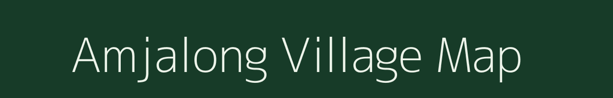 Amjalong village map in Meghalaya