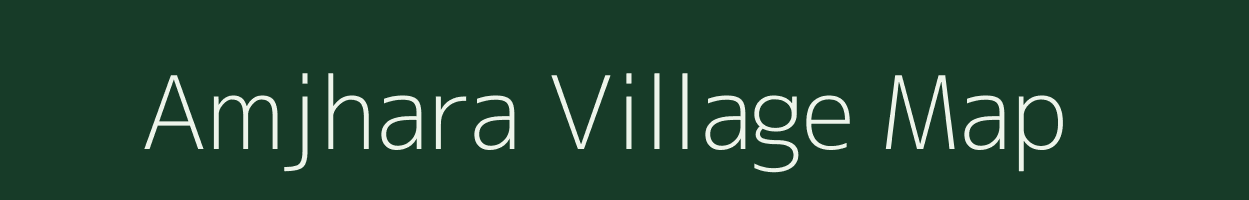 Amjhara village map in West Bengal