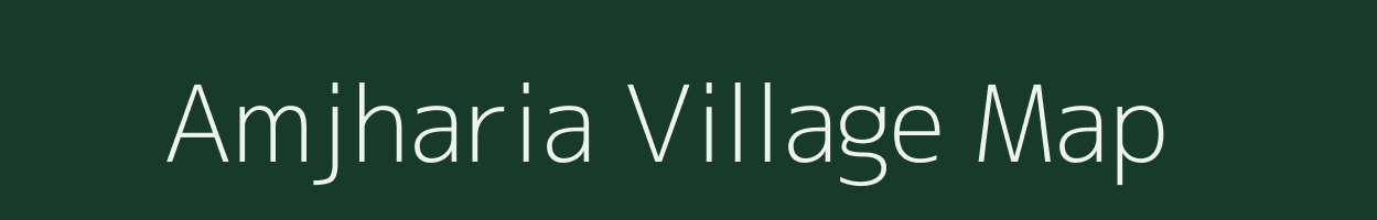 Amjharia village map in Jharkhand