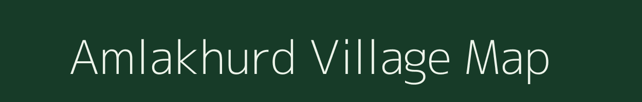 Amlakhurd village map in Madhya Pradesh