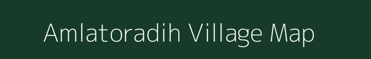 Amlatoradih village map in Jharkhand