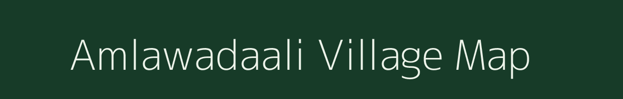 Amlawadaali village map in Rajasthan