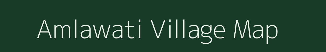 Amlawati village map in Madhya Pradesh