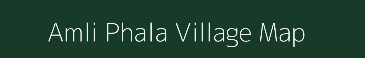 Amli Phala village map in Rajasthan