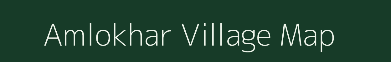 Amlokhar village map in Uttar Pradesh