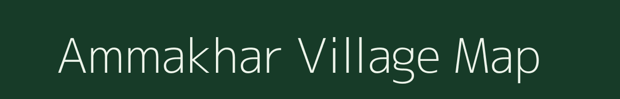 Ammakhar village map in Bihar