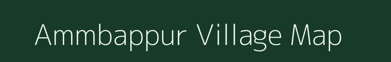 Ammbappur village map in Tamil Nadu