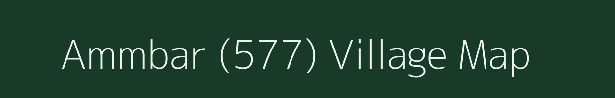 Ammbar (577) village map in Himachal Pradesh