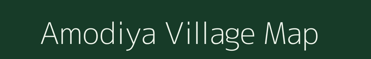 Amodiya village map in Madhya Pradesh