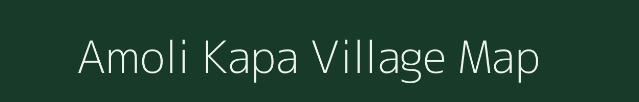 Amoli Kapa village map in Chhattisgarh