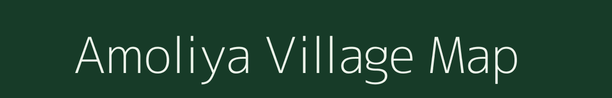 Amoliya village map in Rajasthan