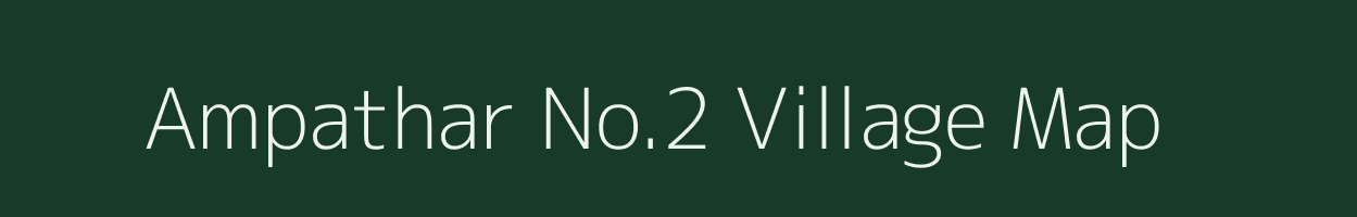 Ampathar No.2 village map in Assam