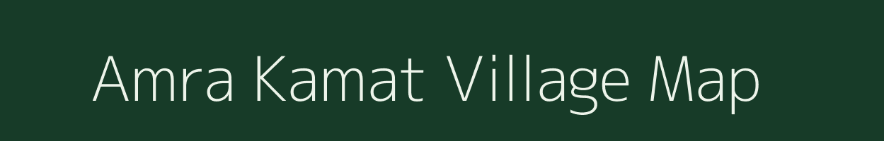 Amra Kamat village map in Jharkhand