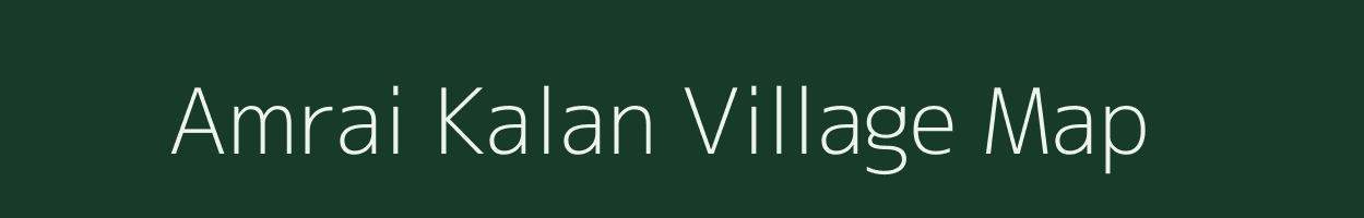 Amrai Kalan village map in Madhya Pradesh