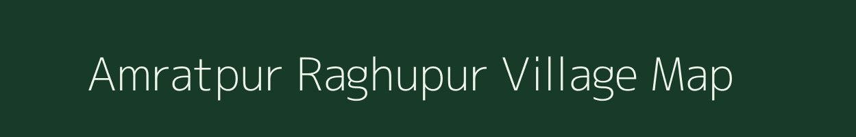 Amratpur Raghupur village map in Uttar Pradesh