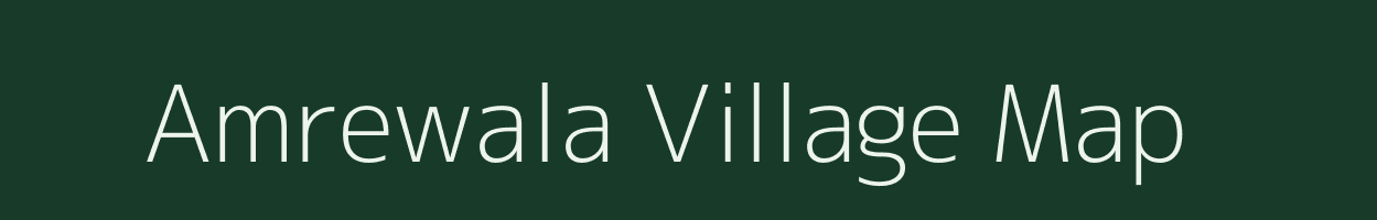 Amrewala village map in Rajasthan