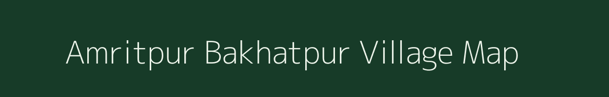 Amritpur Bakhatpur village map in Uttar Pradesh