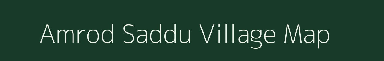 Amrod Saddu village map in Madhya Pradesh