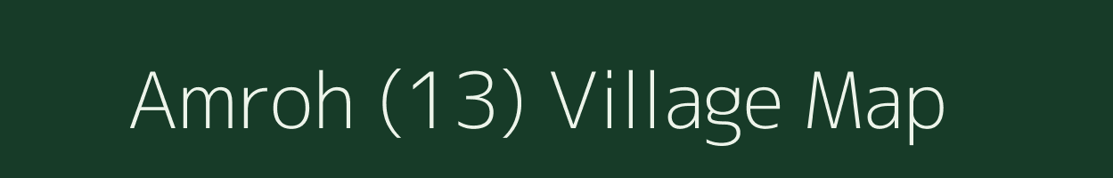 Amroh (13) village map in Himachal Pradesh