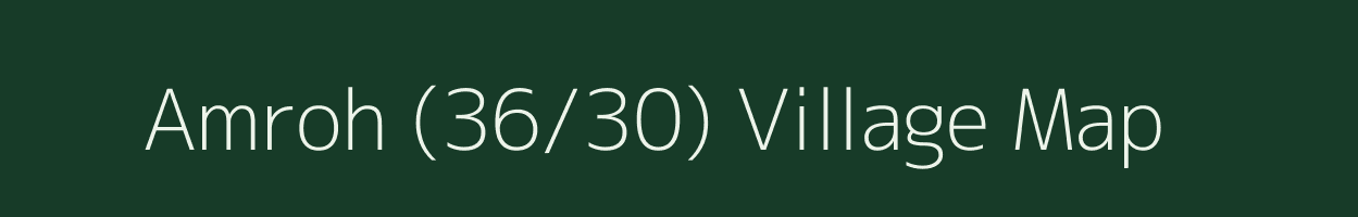 Amroh (36/30) village map in Himachal Pradesh