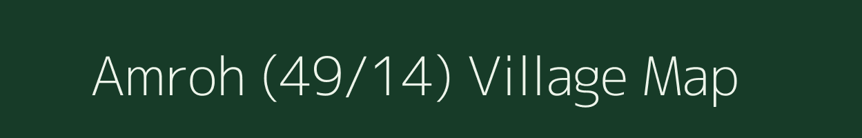 Amroh (49/14) village map in Himachal Pradesh