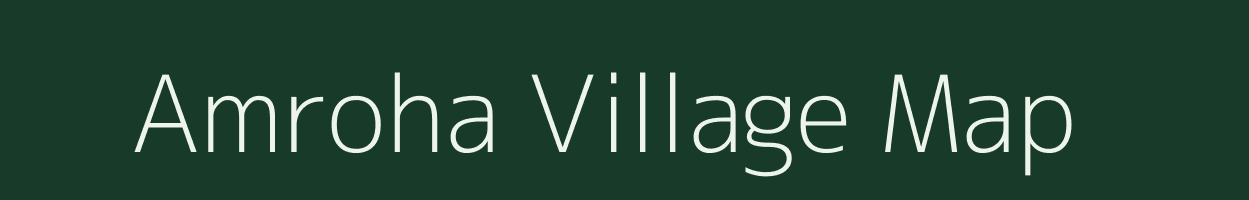 Amroha village map in Uttar Pradesh