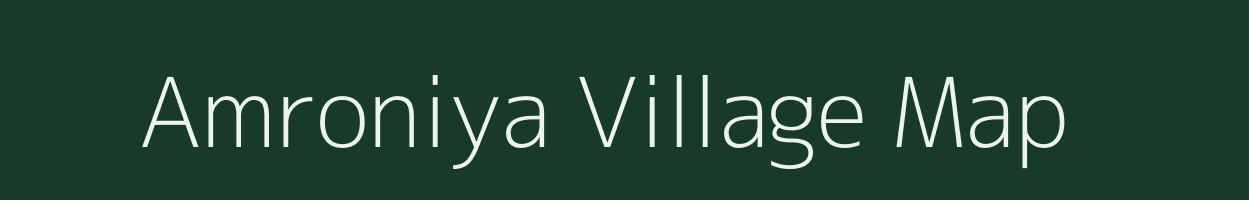 Amroniya village map in Madhya Pradesh