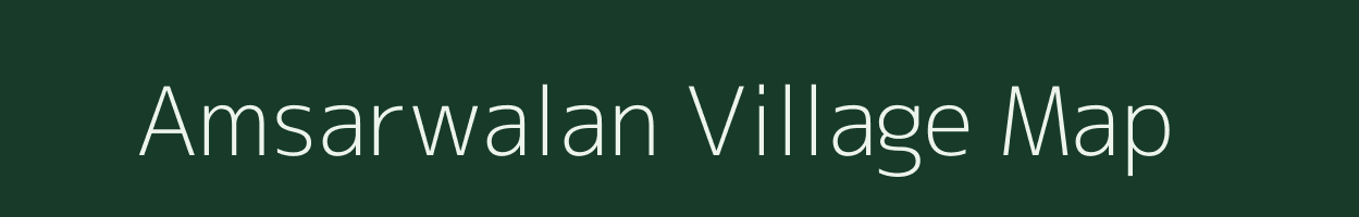 Amsarwalan village map in Gujarat