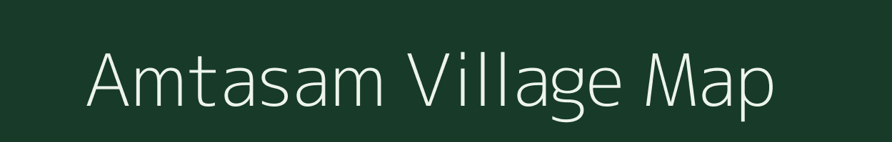 Amtasam village map in Meghalaya