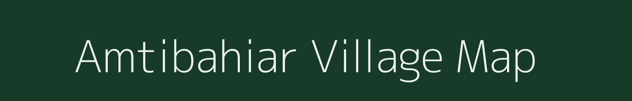 Amtibahiar village map in Jharkhand