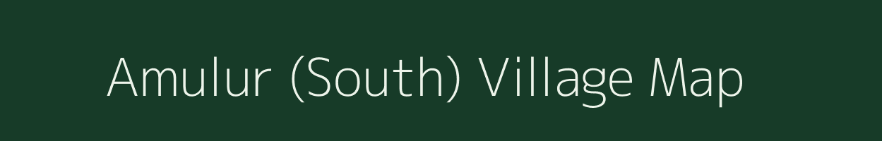 Amulur (South) village map in Andhra Pradesh