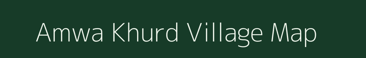 Amwa Khurd village map in Jharkhand