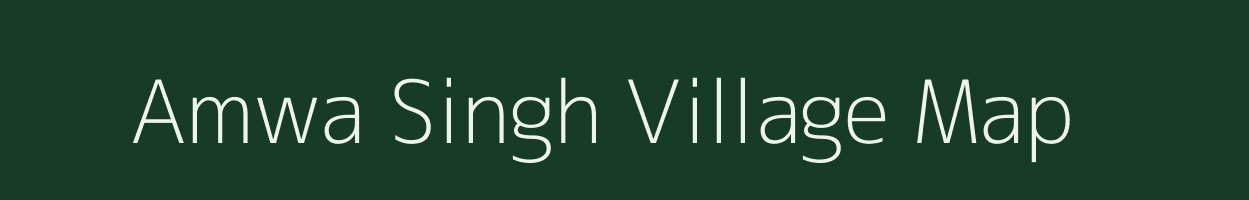 Amwa Singh village map in Uttar Pradesh