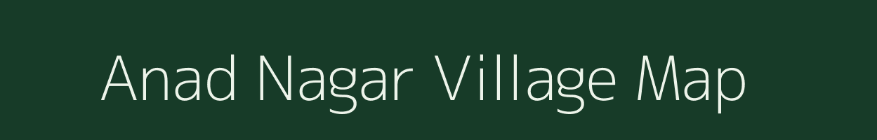 Anad Nagar village map in Rajasthan