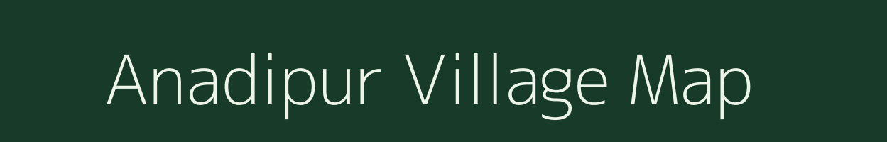 Anadipur village map in Odisha