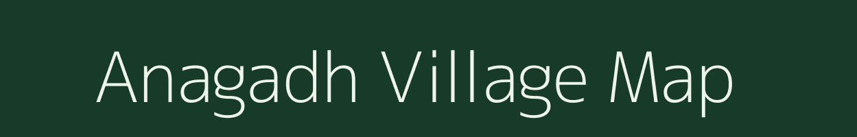 Anagadh village map in Gujarat