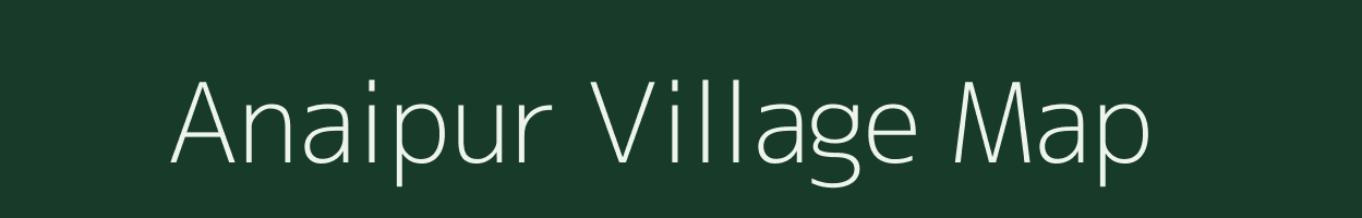 Anaipur village map in West Bengal