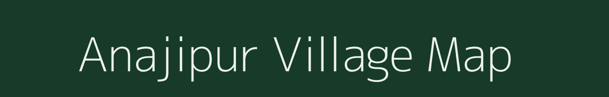 Anajipur village map in Andhra Pradesh