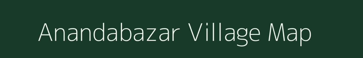 Anandabazar village map in West Bengal