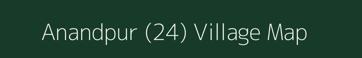 Anandpur (24) village map in Haryana