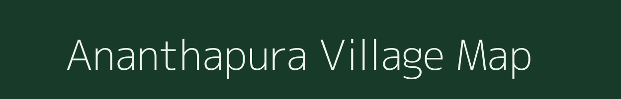 Ananthapura village map in Karnataka