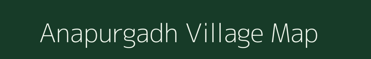 Anapurgadh village map in Gujarat