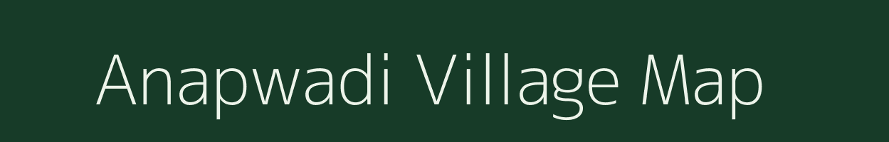 Anapwadi village map in Maharashtra